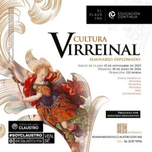 <b>Seminario de Titulación y de Grado - Diplomado </b> Cultura Virreinal <br><b> Inicio: En curso</b>